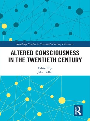 cover image of Altered Consciousness in the Twentieth Century